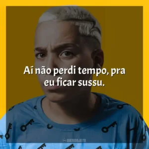 Aí não perdi tempo, pra eu ficar sussu. MC Pikachu