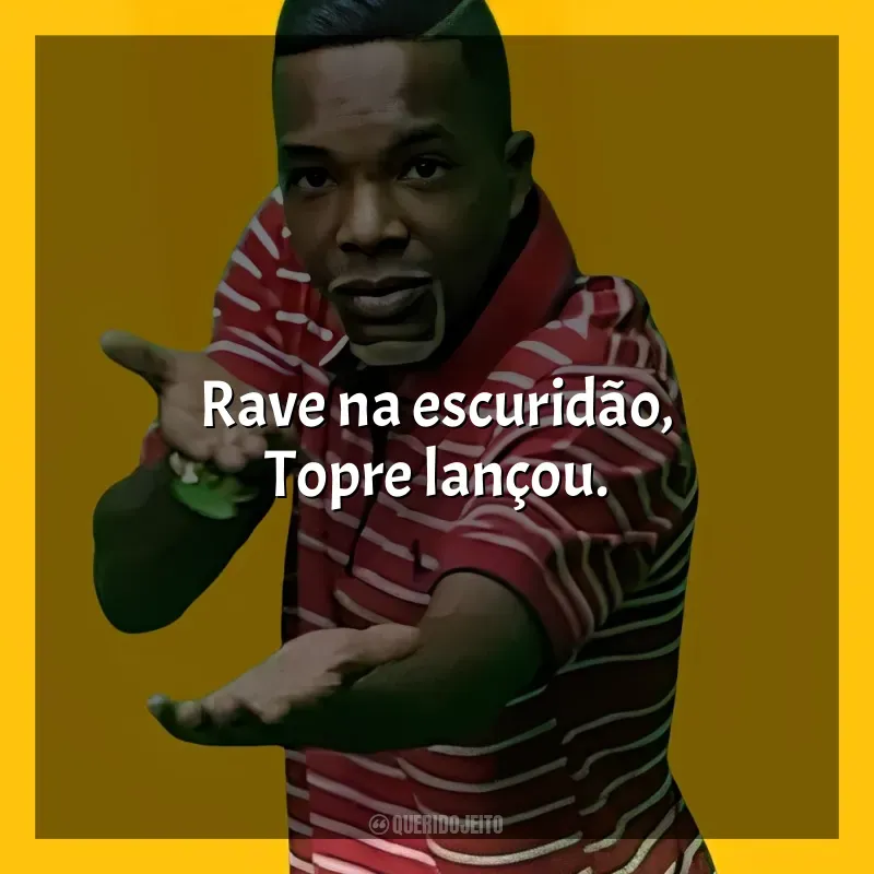 Mensagens MC Topre frases: Rave na escuridão, Topre lançou.