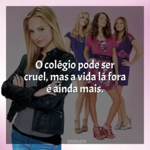 O colégio pode ser cruel, mas a vida lá fora é ainda mais. Meninas Malvadas 2 (Filme)