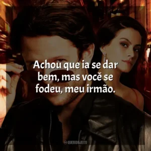 Achou que ia se dar bem, mas você se fodeu, meu irmão. Meu Nome Não É Johnny (Filme)
