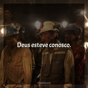 Deus esteve conosco. Os 33 (Filme)