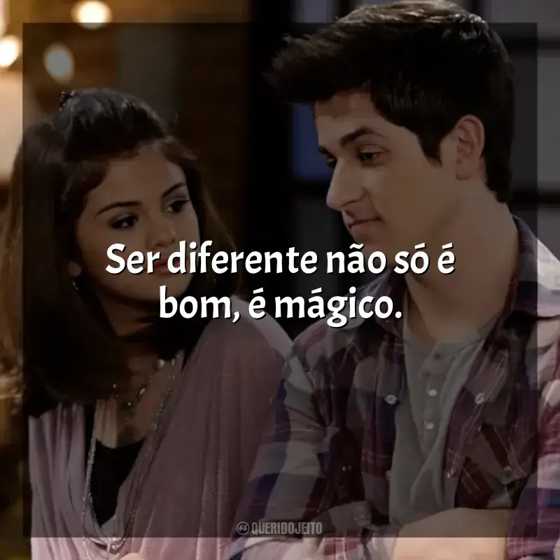 Série Os Feiticeiros de Waverly Place frases: Ser diferente não só é bom, é mágico.