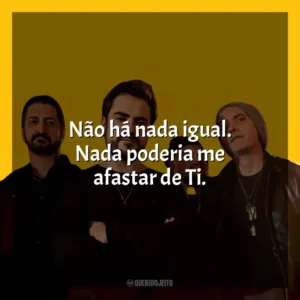 Não há nada igual. Nada poderia me afastar de Ti. Rosa de Saron