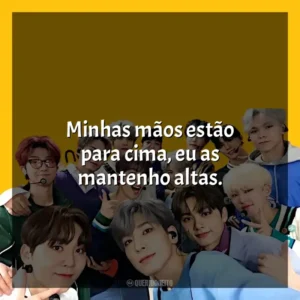 Minhas mãos estão para cima, eu as mantenho altas. Seventeen
