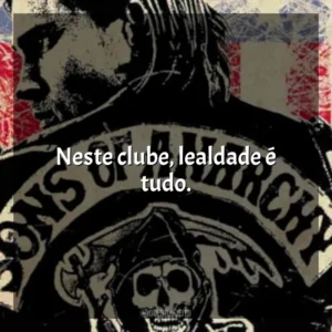 Neste clube, lealdade é tudo. Sons of Anarchy – 1ª Temporada (Série)