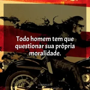 Todo homem tem que questionar sua própria moralidade. Sons of Anarchy – 2ª Temporada (Série)
