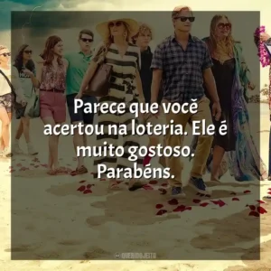 Parece que você acertou na loteria. Ele é muito gostoso. Parabéns. The White Lotus (Série)