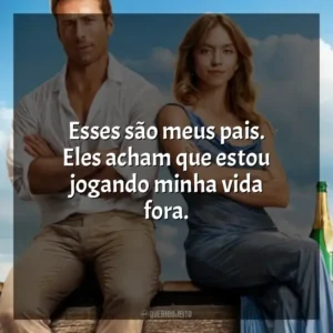 Esses são meus pais. Eles acham que estou jogando minha vida fora. Todos Menos Você (Filme)