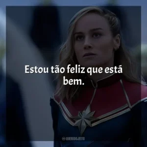 Estou tão feliz que está bem. As Marvels (Filme)
