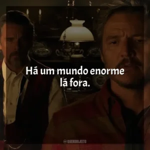 Há um mundo enorme lá fora. Estranha Forma de Vida (Filme)