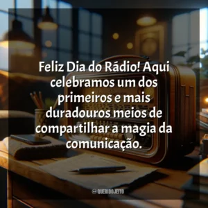 Feliz Dia do Rádio! Aqui celebramos um dos primeiros e mais duradouros meios de compartilhar a magia da comunicação. Dia do Rádio