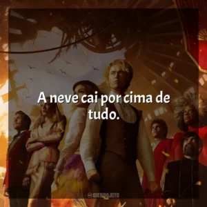 A neve cai por cima de tudo. Jogos Vorazes: A Cantiga dos Pássaros e das Serpentes (Filme)