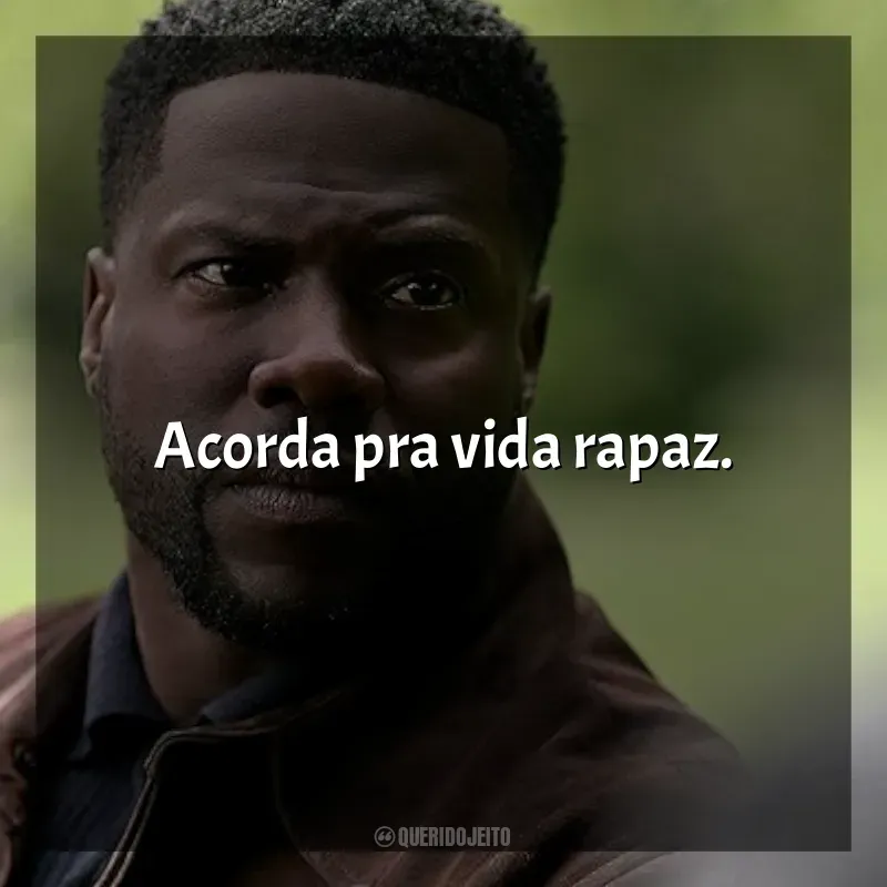 Frases do filme Lift: Roubo nas Alturas: Acorda pra vida rapaz.