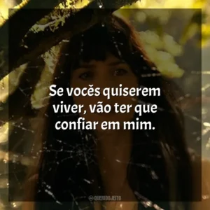 Se vocês quiserem viver, vão ter que confiar em mim. Madame Teia (Filme)