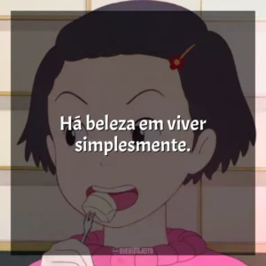 Há beleza em viver simplesmente. Memórias de Ontem (Filme)