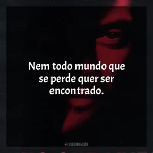 Nem todo mundo que se perde quer ser encontrado. Ninguém Sobrevive (Filme)