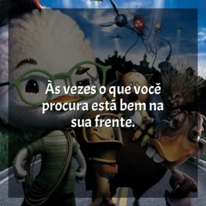 Às vezes o que você procura está bem na sua frente. O Galinho Chicken Little (Filme)