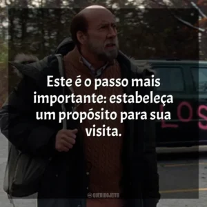 Este é o passo mais importante: estabeleça um propósito para sua visita. O Homem dos Sonhos (Filme)