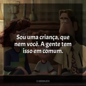 Sou uma criança, que nem você. A gente tem isso em comum. Orion e o Escuro (Filme)