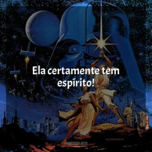 Ela certamente tem espírito! Star Wars: Episódio IV – Uma Nova Esperança (Filme)