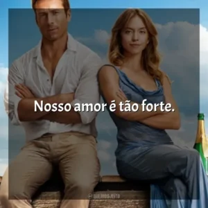 Nosso amor é tão forte. Todos Menos Você (Filme)