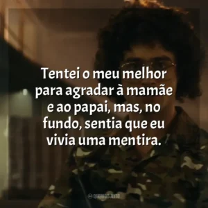 Tentei o meu melhor para agradar à mamãe e ao papai, mas, no fundo, sentia que eu vivia uma mentira. Weird: The Al Yankovic Story (Filme)