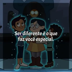 Ser diferente é o que faz você especial. A Casa da Coruja (Série)