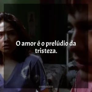 O amor é o prelúdio da tristeza. Amores Brutos (Filme)