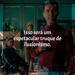 Isso será um espetacular truque de ilusionismo. Berlim (Série)