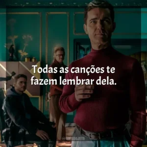 Todas as canções te fazem lembrar dela. Berlim (Série)