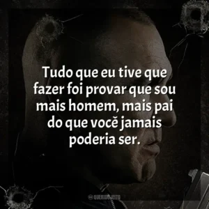Tudo que eu tive que fazer foi provar que sou mais homem, mais pai do que você jamais poderia ser. Bullet Proof (Filme)