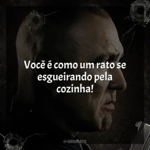 Você é como um rato se esgueirando pela cozinha! Bullet Proof (Filme)