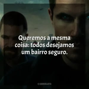 Queremos a mesma coisa: todos desejamos um bairro seguro. Code 8: Renegados – Parte II (Filme)