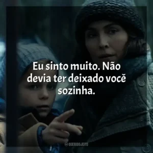 Eu sinto muito. Não devia ter deixado você sozinha. Constelação (Série)