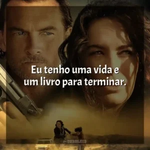 Eu tenho uma vida e um livro para terminar. Em Fuga (Filme)