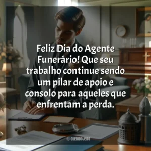Feliz Dia do Agente Funerário! Que seu trabalho continue sendo um pilar de apoio e consolo para aqueles que enfrentam a perda. Dia do Agente Funerário