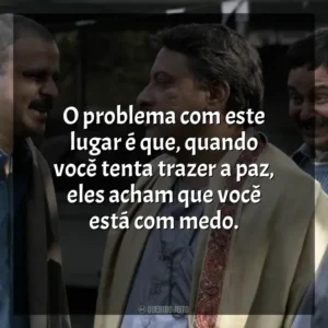 O problema com este lugar é que, quando você tenta trazer a paz, eles acham que você está com medo. Gangues de Wasseypur (Filme)