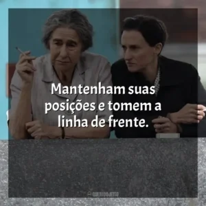Mantenham suas posições e tomem a linha de frente. Golda: A Mulher de Uma Nação (Filme)