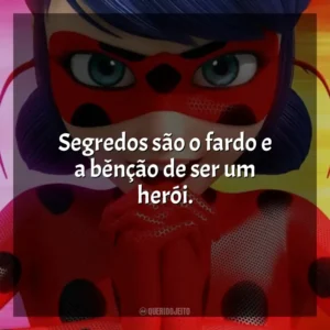 Segredos são o fardo e a bênção de ser um herói. Miraculous Secrets (Série)