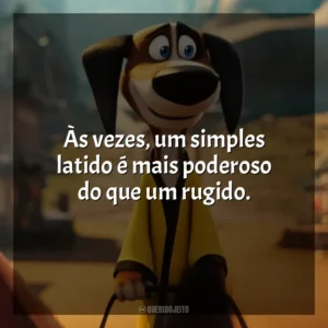 Às vezes, um simples latido é mais poderoso do que um rugido. O Lendário Cão Guerreiro (Filme)