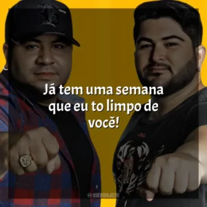 Já tem uma semana que eu to limpo de você! Os Barões Da Pisadinha