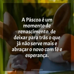 A Páscoa é um momento de renascimento, de deixar para trás o que já não serve mais e abraçar o novo com fé e esperança. Páscoa