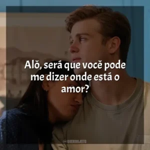 Alô, será que você pode me dizer onde está o amor? Um Dia (Série)