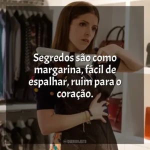 Segredos são como margarina, fácil de espalhar, ruim para o coração. Um Pequeno Favor (Filme)