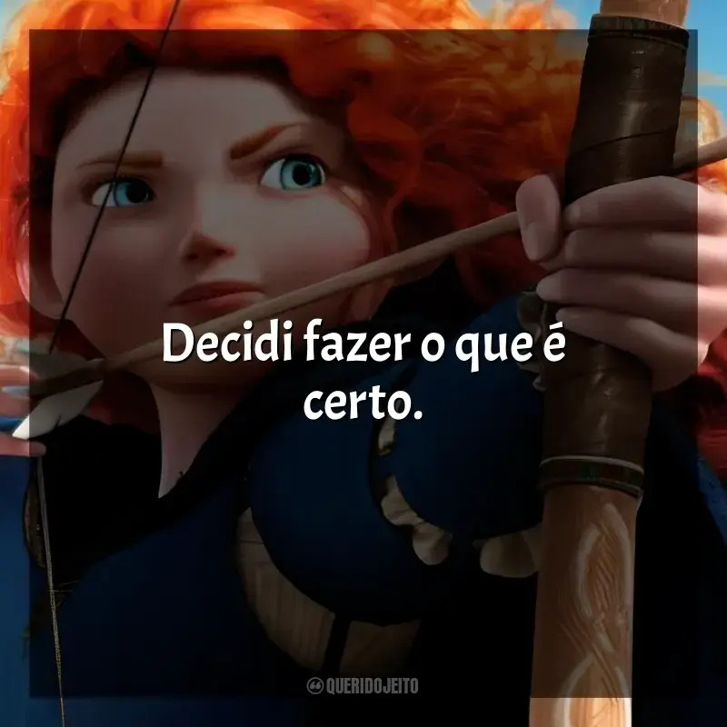 Frases Valente filme: Decidi fazer o que é certo.