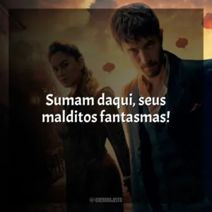 Sumam daqui, seus malditos fantasmas! Warrior (Série)