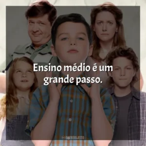Ensino médio é um grande passo. Young Sheldon (Série)
