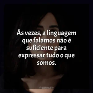 Às vezes, a linguagem que falamos não é suficiente para expressar tudo o que somos. Claudia Durastanti