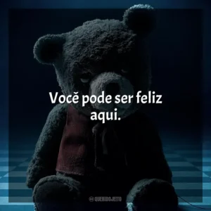 Você pode ser feliz aqui. Imaginário – Brinquedo Diabólico (Filme)