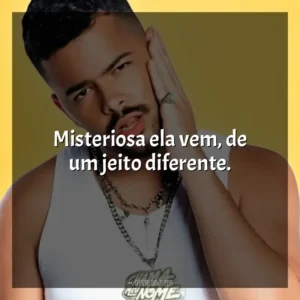 Misteriosa ela vem, de um jeito diferente.